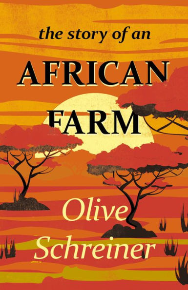 The Story of an African Farm