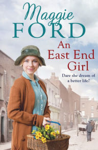 Title: An East End Girl, Author: Maggie Ford