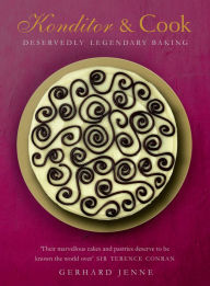 Title: Konditor & Cook: Deservedly Legendary Baking, Author: Gerhard Jenne