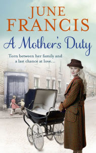 Title: A Mother's Duty, Author: June Francis