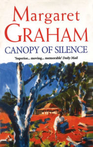 Title: Canopy Of Silence, Author: Margaret Graham