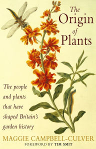 Title: The Origin Of Plants, Author: Maggie Campbell-Culver