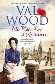 Title: No Place for a Woman, Author: Val Wood