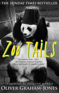 Title: Zoo Tails, Author: Oliver Graham Jones Jones