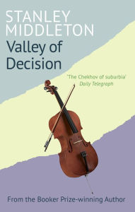 Title: Valley Of Decision, Author: Stanley Middleton