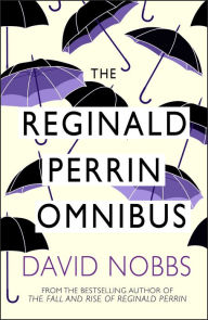 Title: The Reginald Perrin Omnibus, Author: David Nobbs