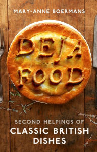 Title: Deja Food, Author: Mary-Anne Boermans