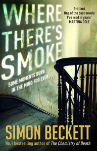 Audio book mp3 download free Where There's Smoke by Simon Beckett