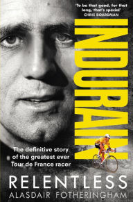 Title: Indurain, Author: Alasdair Fotheringham