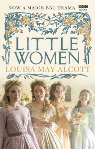 Title: Little Women: Official BBC TV Tie-In Edition, Author: Louisa May Alcott