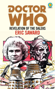 Download kindle books to ipad via usb Doctor Who: Revelation of the Daleks in English 9781473531864 by Eric Saward ePub PDF