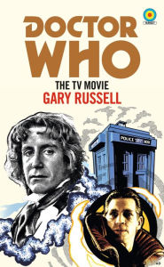 Title: Doctor Who: The TV Movie (Target Collection), Author: Gary Russell