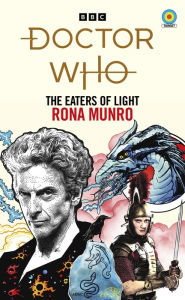 Title: Doctor Who: The Eaters of Light (Target Collection), Author: Rona Munro