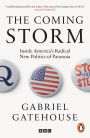 The Coming Storm: Shortlisted for the Orwell Prize for Political Writing - A Journey into the Heart of the Conspiracy Machine
