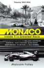 Monaco: Inside F1's Greatest Race