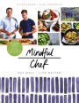 Mindful Chef: 30-minute meals. Gluten free. No refined carbs. 10 ingredients