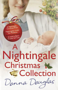 Title: A Nightingale Christmas Collection, Author: Donna Douglas