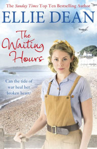 Title: The Waiting Hours, Author: Ellie Dean