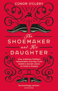 Title: The Shoemaker and his Daughter, Author: Conor O'Clery