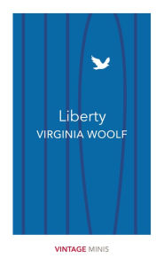 Title: Liberty: Vintage Minis, Author: Virginia Woolf