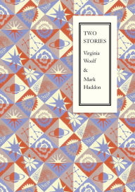 Title: Two Stories, Author: Virginia Woolf