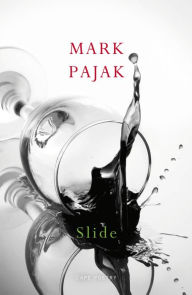 Title: Slide, Author: Mark Pajak