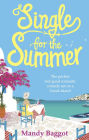 Single for the Summer: A feel-good summer read from the Queen of Greek romantic comedies