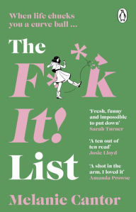 The F**k It! List: 2024's powerful, laugh-out-loud new comedy for fans of Alexandra Potter, Bella Mackie and Harper Ford