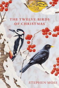 Title: The Twelve Birds of Christmas, Author: Stephen Moss