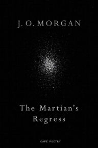 Title: The Martian's Regress, Author: J. O. Morgan