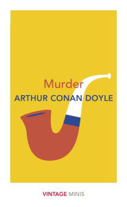 Title: Murder: Vintage Minis, Author: Arthur Conan Doyle