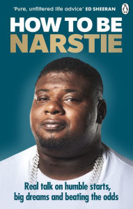 Title: How to Be Narstie, Author: Big Narstie