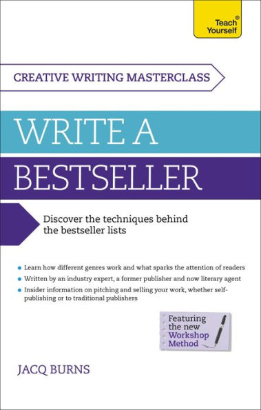 Masterclass: Write a Bestseller: How to plan, write and publish a bestselling work of fiction