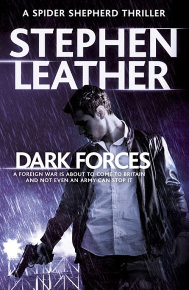 Dark Forces (Dan 'Spider' Shepherd Series #13)