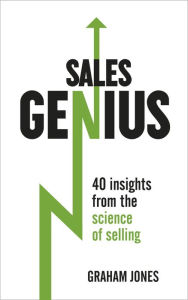 Free ebooks online download pdf Sales Genius: 40 Insights From the Science of Selling by Graham Jones (English Edition) ePub CHM RTF 9781473605367