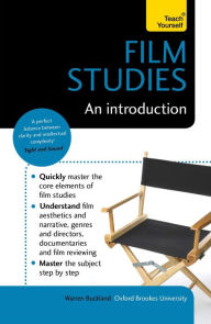 Title: Film Studies: An Introduction: Teach Yourself, Author: Warren Buckland