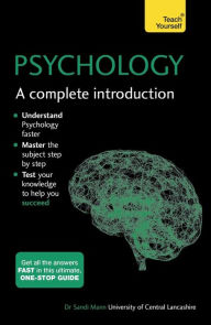 Title: Psychology: A Complete Introduction, Author: Sandi Mann