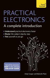 Title: Practical Electronics: A Complete Introduction, Author: Andy Cooper