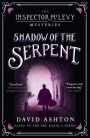 Shadow of the Serpent: An Inspector McLevy Mystery 1