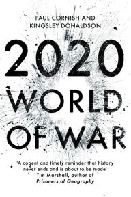 Title: 2020: World of War, Author: Paul Cornish