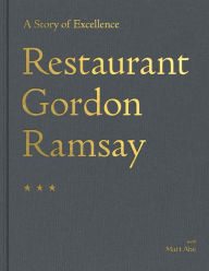 Ebooks free download english Restaurant Gordon Ramsay: A Story of Excellence 9781473652316