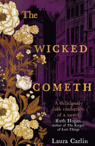 Free download of audio books online The Wicked Cometh by Laura Carlin