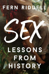 Sex: Lessons From History