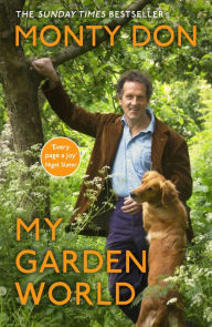 Title: My Garden World, Author: Monty Don