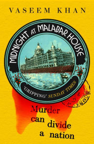 Title: Midnight at Malabar House, Author: Vaseem Khan