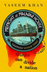 Title: Midnight at Malabar House (Malabar House Series #1), Author: Vaseem Khan