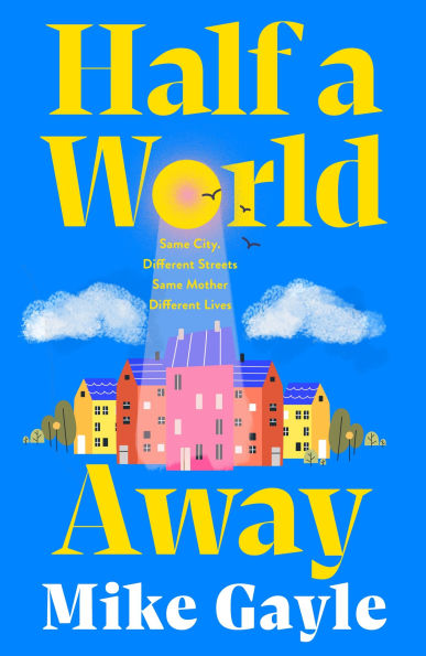Half a World Away: The heart-warming, heart-breaking Richard and Judy Book Club selection