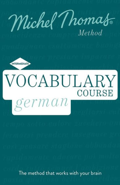 Vocabulary German (Learn German with the Michel Thomas Method)