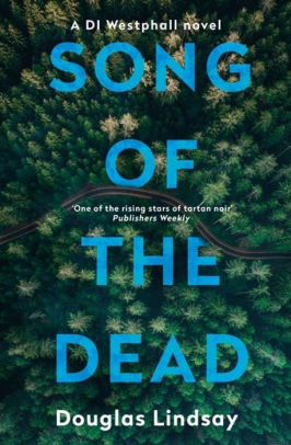 Song of the Dead (DI Westphall Series #1)