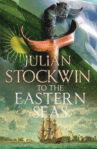Amazon book downloads for android To the Eastern Seas: Thomas Kydd 22 9781473698680 (English Edition) by Julian Stockwin